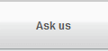 Ask us